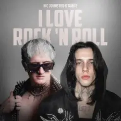 Nic Johnston & Dante & ANLIL - I Love Rock 'N Roll