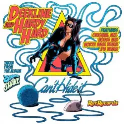 Deekline & Hardy Hard - Can't Hide It — Deekline & Hardy Hard