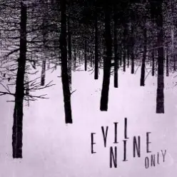 Evil Nine — Silent Runner