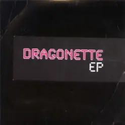 Dragonette — Magic Fantastic