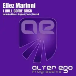 Ellez Marinni — I Will Come Back (Original Mix)