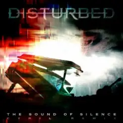 Disturbed — The sound of silence