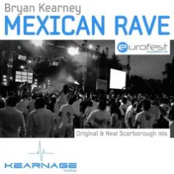 Bryan Kearney — Mexican rave (Jordan Suckley remix)