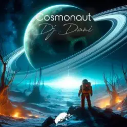 DJ Dani — Cosmonaut (Radio Edit)