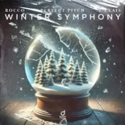 Rocco feat. Perfect Pitch & L´EXAIS — Winter Symphony