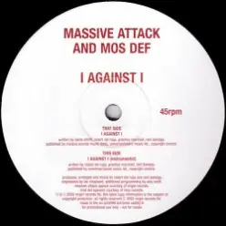 Massive Attack & Mos Def — I Against I