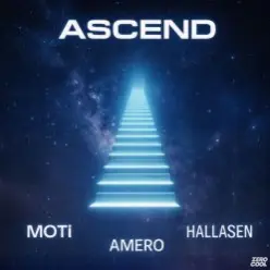 MOTi & Amero & Hallasen — Ascend