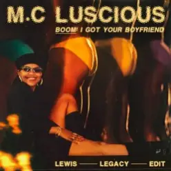 M.C. Luscious — It`s Luscious