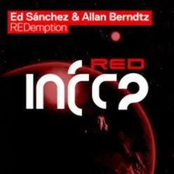 Ed Sanchez & Allan Berndtz — REDemption (Original Mix)