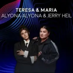 Alyona Alyona, Jerry Heil — Teresa & Maria