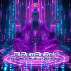 Dj Rumburak — Welcome to My Art Of Psytrance