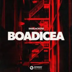 Bassjackers — Boadicea