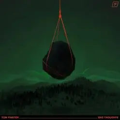 Tom Finster — Bad Thoughts