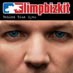 Limp Bizkit — Behind Blue Eyes (Album Version)