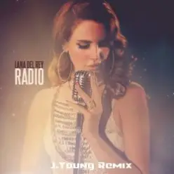 Lana Del Rey — Radio