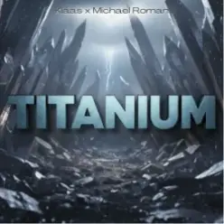 Klaas & Michael Roman — Titanium