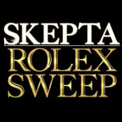 Skepta — Rolex Sweep (Extended Mix)