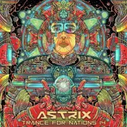 Astrix — Trance for nations 001