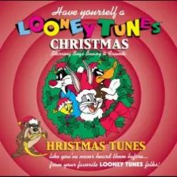 Looney Tunes — Have Yourself a Loony Tunes Christmas