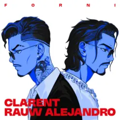 Los Ballers & Clarent & Rauw Alejandro — FORNI