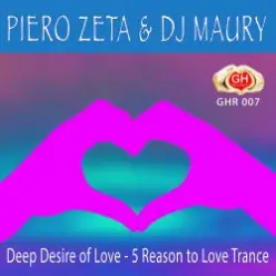 Piero Zeta & DJ Maury — Deep Desire of Love