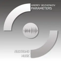 Dj Andrey Bozhenkov — Parameters (Original Mix)