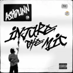 Ashdunn — Injure The Mic