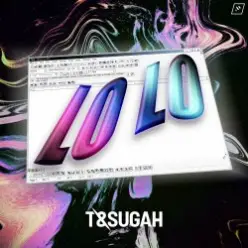 T & Sugah, Grace Barton — Lo Lo