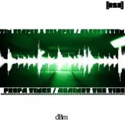 Tim Reaper & Relapse — Propa Tings