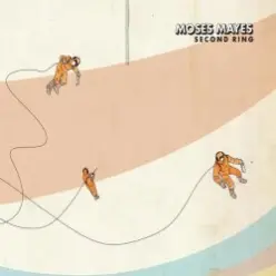 Moses Mayes — Cause I Just Hav'ta