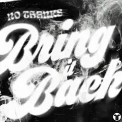 `No Thanks — Bring It Back (Extended Mix)