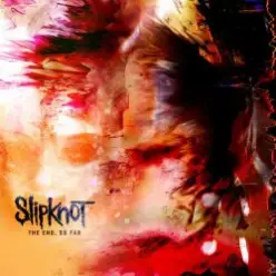 Slipknot — SIC
