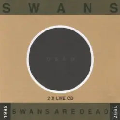 Swans — Not Alone