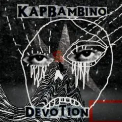 Kap Bambino — Hey