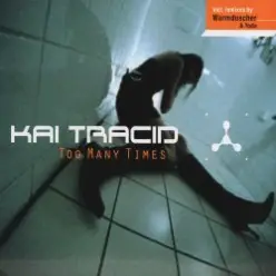 Kai Tracid — Bad Shape
