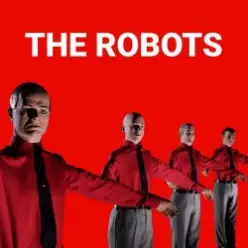 Kraftwerk — The Robots