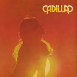 Cadillac — High For Me