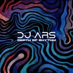 DJ Ars — Depth of Rhythm Podcast #001