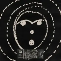 Disclosure & Chris Lake & Leven Kali — one2three