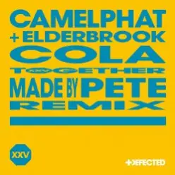 CamelPhat feat. Elderbrook — Cola (Tutara Peak Remix)