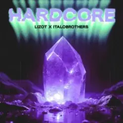LIZOT & ItaloBrothers — HARDCORE