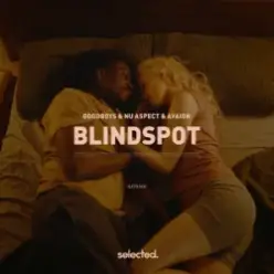 Goodboys & Nu Aspect & AVAION — Blindspot