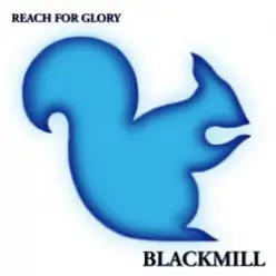 Blackmill — Flesh and Bones