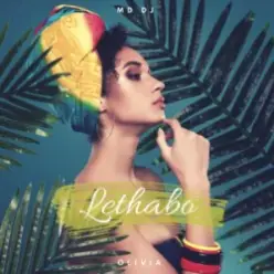 MD Dj & Olivia — Lethabo