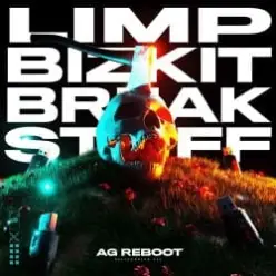 Limp Bizkit — Break Stuff