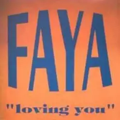 FAYA — Loving You (Edit)