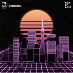 T78 — Self Control (Extended Mix)