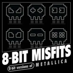 8-Bit Misfits — Wherever I May Roam (Metallica remix)