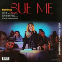 Sabrina Carpenter — Sue Me