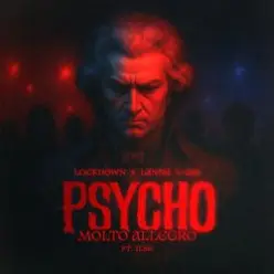 Lockdown & LANNÉ & G&J — Psycho (Molto Allegro)